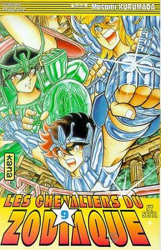 Kurumada Masami, Chevaliers Du Zodiaque T9 Saint Seiya (les Chevaliers Du Zodiaque)