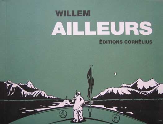 Willem, Ailleurs 