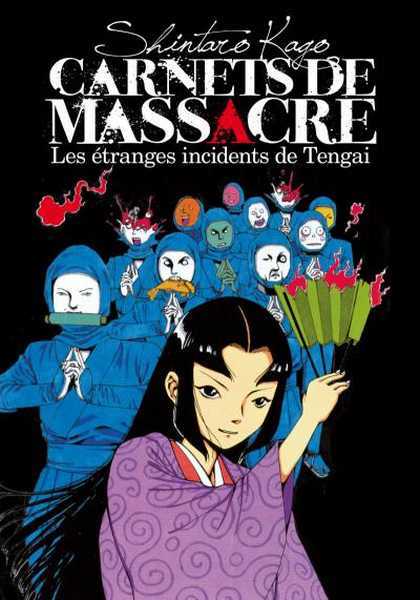 Kago Shintaro, Carnets De Massacre 2
