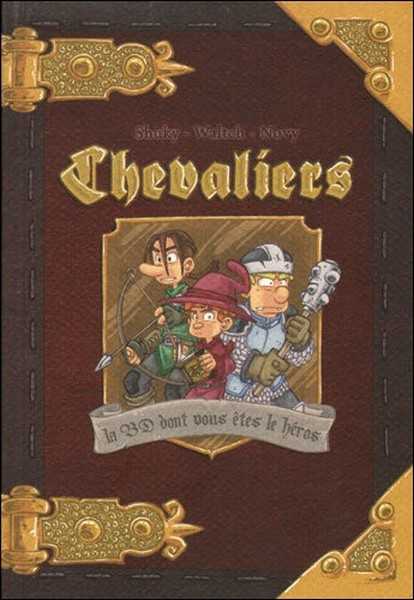 Shuky/waltch/novy, La Bd Dont Vous Etes Le Heros - T01 - Chevaliers Livre 1 - Journal D'un Heros