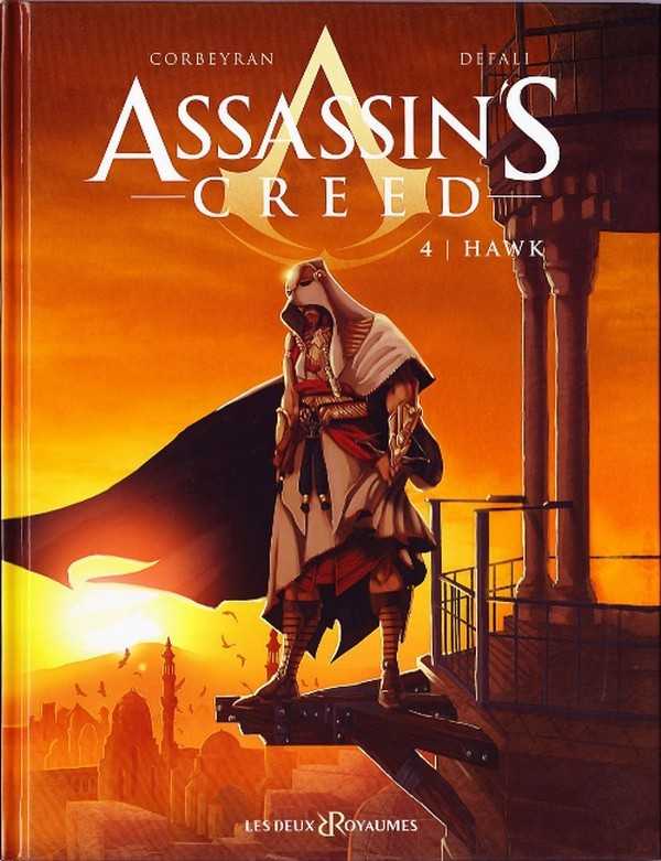 Corbeyran/defali, Bande Dessinee - Assassin's Creed T4 - Hawk 