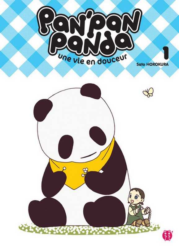Horokura Sato, Pan'pan Panda, Une Vie En Douceur T01