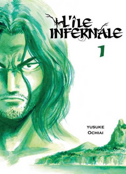 Ochiai Yusuke, L'Île Infernale T01