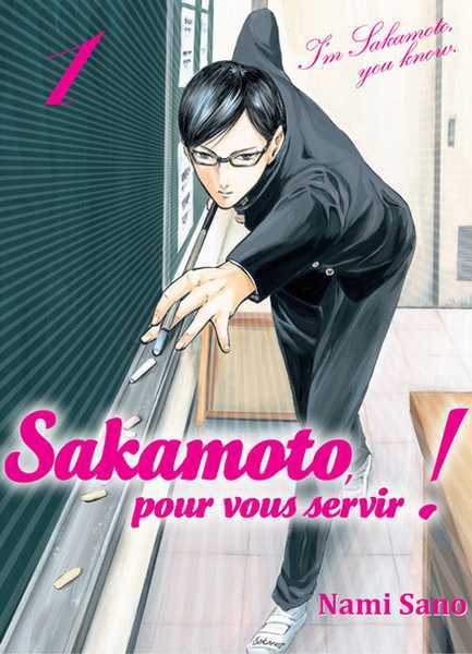 Sano Nami, Sakamoto, Pour Vous Servir ! T01 - Vol01