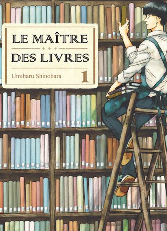 Shinohara Umiharu, Le Matre Des Livres T01
