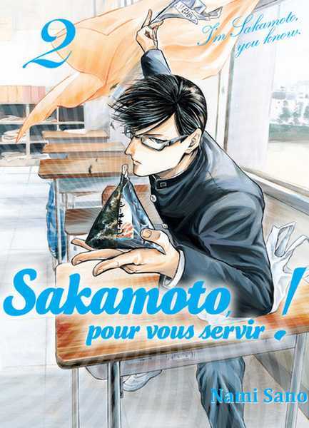 Sano Nami, Sakamoto, Pour Vous Servir ! T02 - Vol02