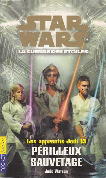 Watson Jude, Les apprentis jedi 13 - Perilleux sauvetage