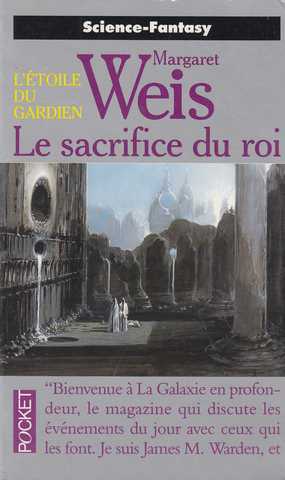 Weis Margaret, L'toile du gardien 3 - Le sacrifice du roi