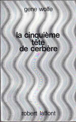 La cinquieme tete de cerbere