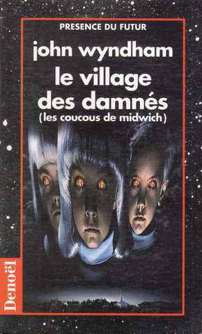 Le village des damns (Les coucous de midwich)