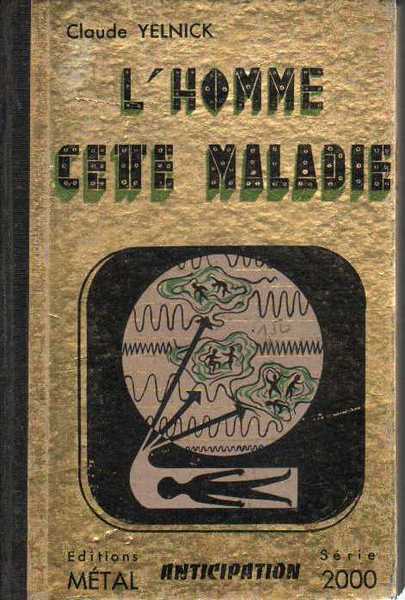 l'homme cette maladie