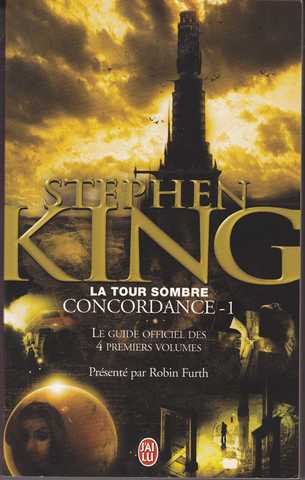 La tour sombre concordance 1, le guide officiel des quatre premiers volumes