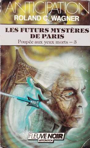 Poup�e aux yeux morts 3 - Les futurs myst�res de paris
