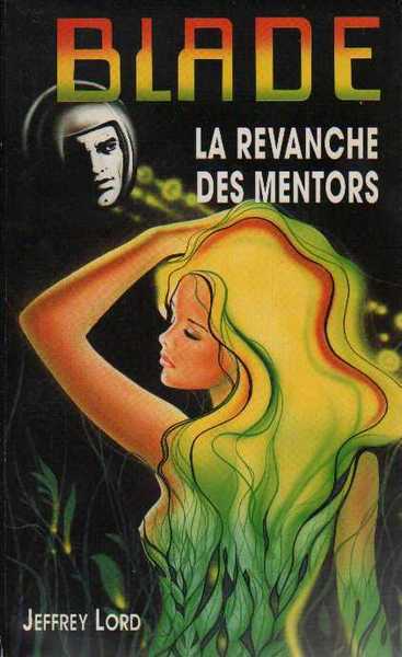 Blade 113 - La revanche des mentors