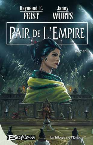 La trilogie de l'empire 2 - Pair de l'empire