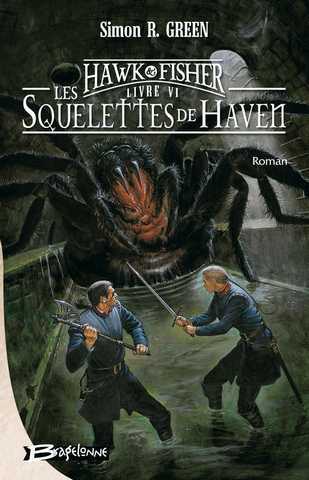 Hawk & Fisher 6 - Les squelettes de haven