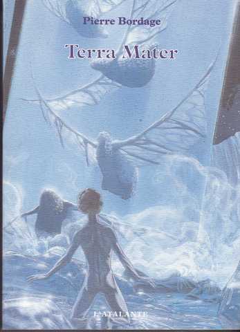 Les guerriers du silence 2 - terra Mater