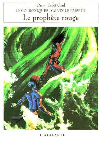 Les chroniques d'Alvin le faiseur 2 - Le proph�te rouge