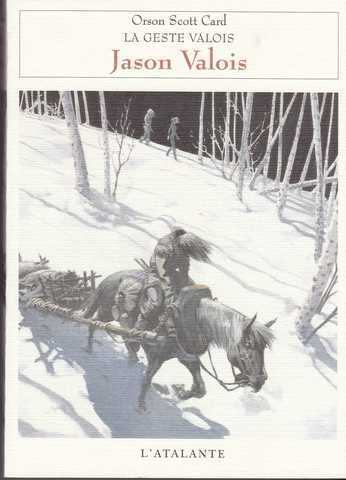 La geste valois 1 - Jason Valois