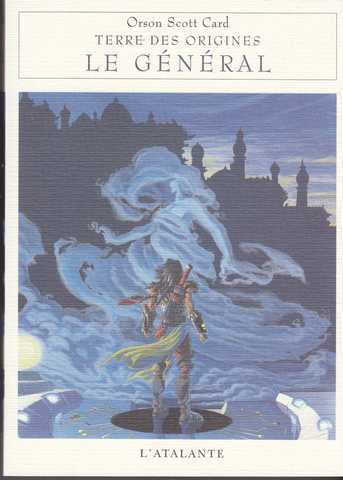 terre des origines 2 - Le g�n�ral