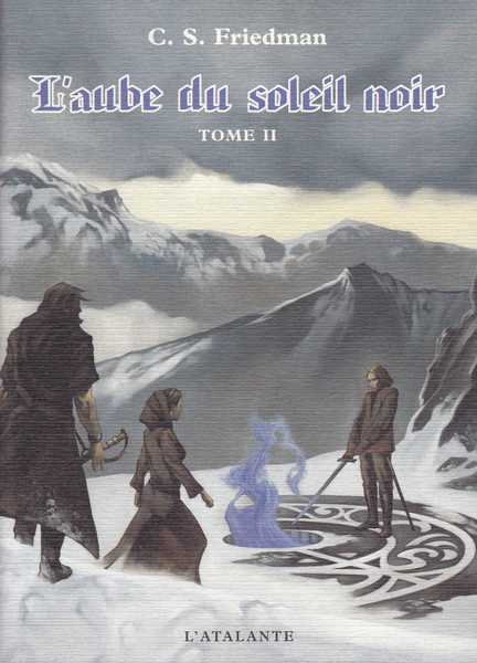 L'Aube du soleil noir 2 - La citadelle des temp�tes