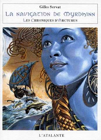 Les chroniques d'arcturus 2 - La navigation de Myrdhinn