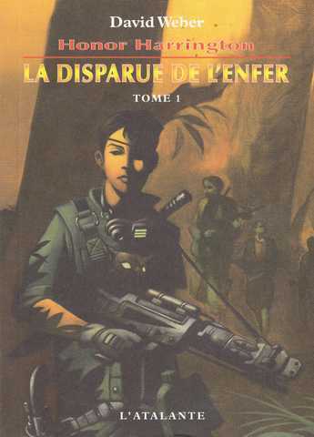 Honor Harrington - La Disparue de l'enfer 1 