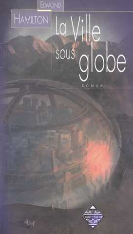 La Ville sous globe 