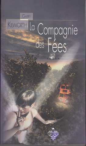 La Compagnie des f�es 