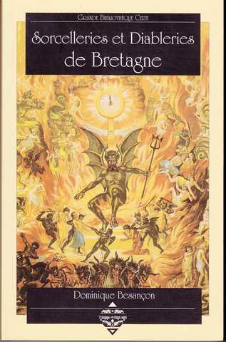Sorcelleries et diableries de bretagne