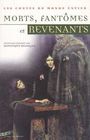 Morts, fant�mes et revenants