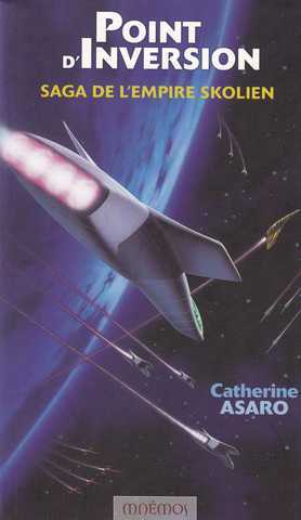 La saga de l'Empire Skolien 1 - Point d'inversion