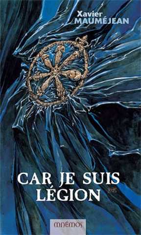 Car je suis l�gion