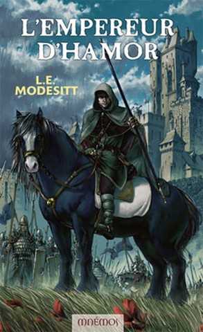 Le monde de recluce 2 - L'empereur d'Hamor