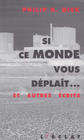 Si ce monde vous dplait