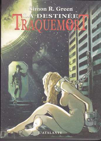 Traquemort 5 - La destine