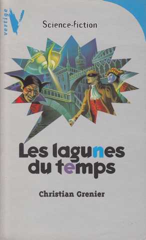 Les lagunes du temps