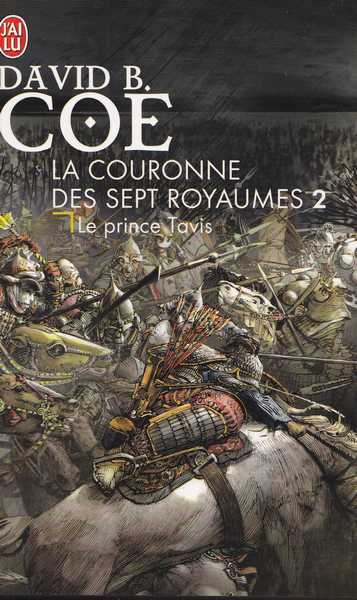 La couronne des sept royaumes 2 - Le prince tavis