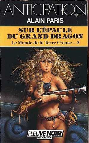 Le monde de la terre creuse 03 - Sur l'paule du grand dragon