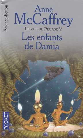 le vol de pgase 5 - les enfants de damia