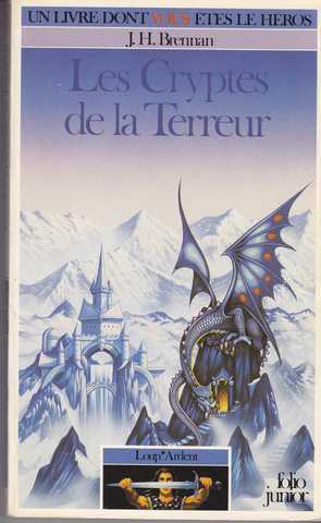 Loup Ardent 02 - Les cryptes de la terreur