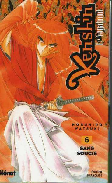 Kenshin le vagabond 6 - sans soucis