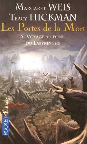 Les portes de la mort 6 - Voyage au fond du labyrinthe