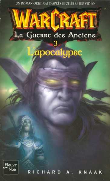 la guerre des anciens 3 - L'apocalypse