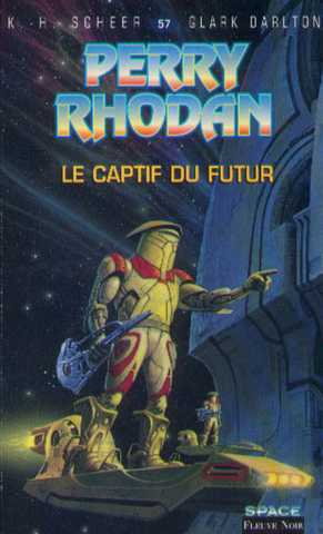 Perry Rhodan 057 - Le captif du futur