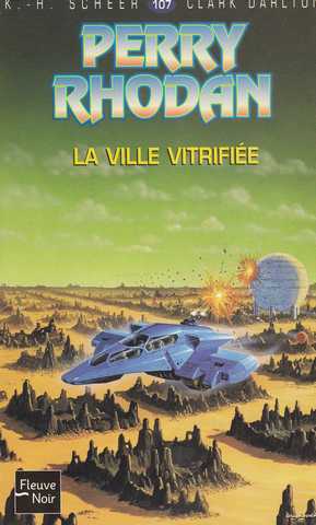 Perry Rhodan 107 - La Ville Vitrifi�e
