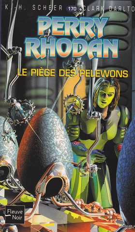 Perry Rhodan 170 - Le pi�ge des pelewons