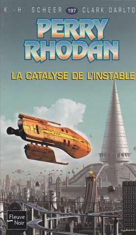 Perry Rhodan 197 - La catalyse de l'instable