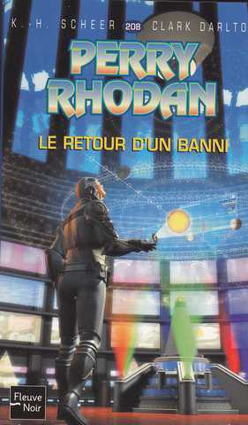 Perry Rhodan 208 - le retour d'un banni