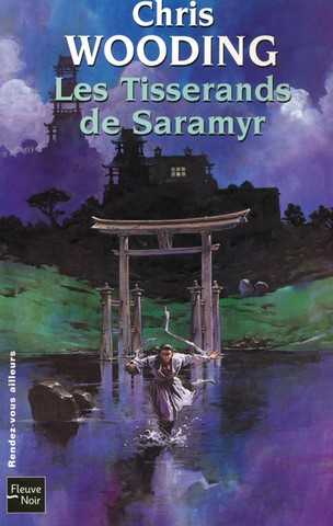 La crois�e des chemins 1 - Les Tisserands de saramyr
